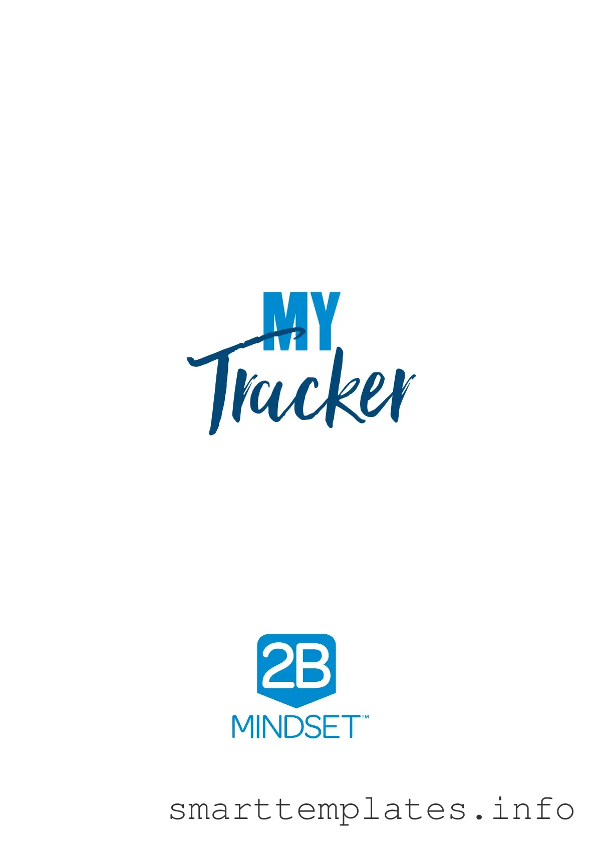 Fill in a Valid 2B Mindset Tracker Form
